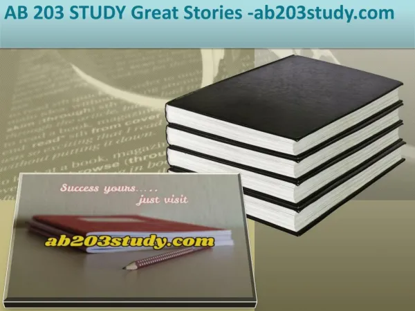 AB 203 STUDY Great Stories /ab203study.com