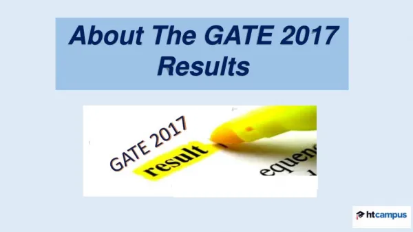 About the GATE 2017 Results