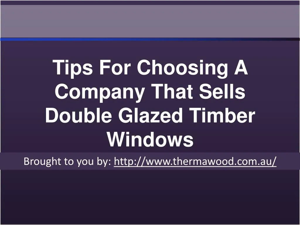 tips for choosing a company that sells double