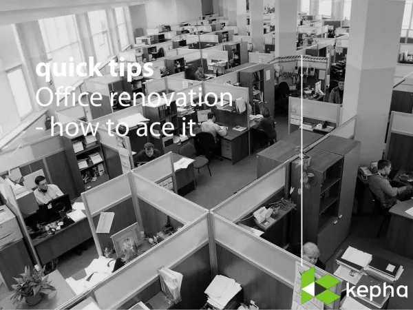 Quick Tips: Office Renovation - How to Ace It