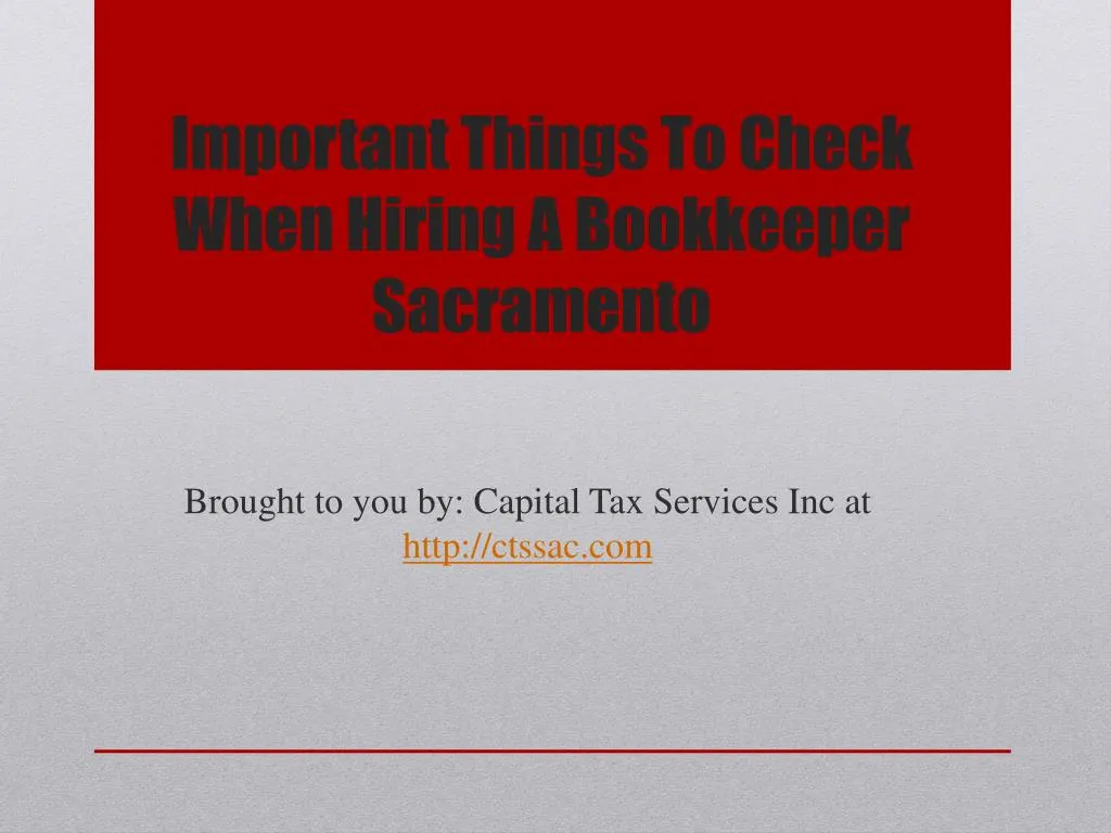 important things to check when hiring a bookkeeper sacramento
