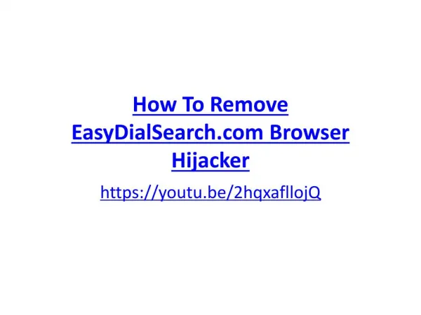 How To Remove EasyDialSearch.com Browser Hijacker