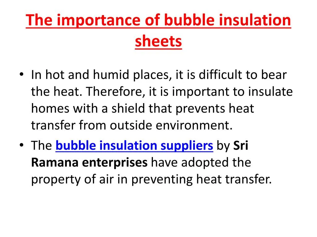 the importance of bubble insulation sheets