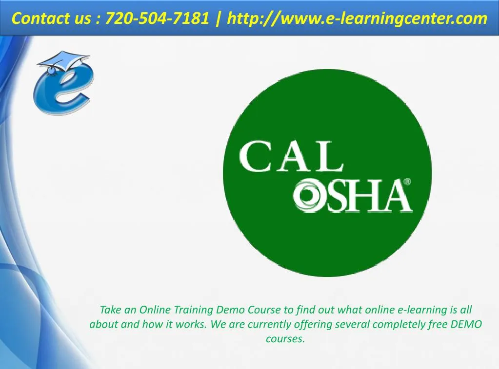 take an online training demo course to find