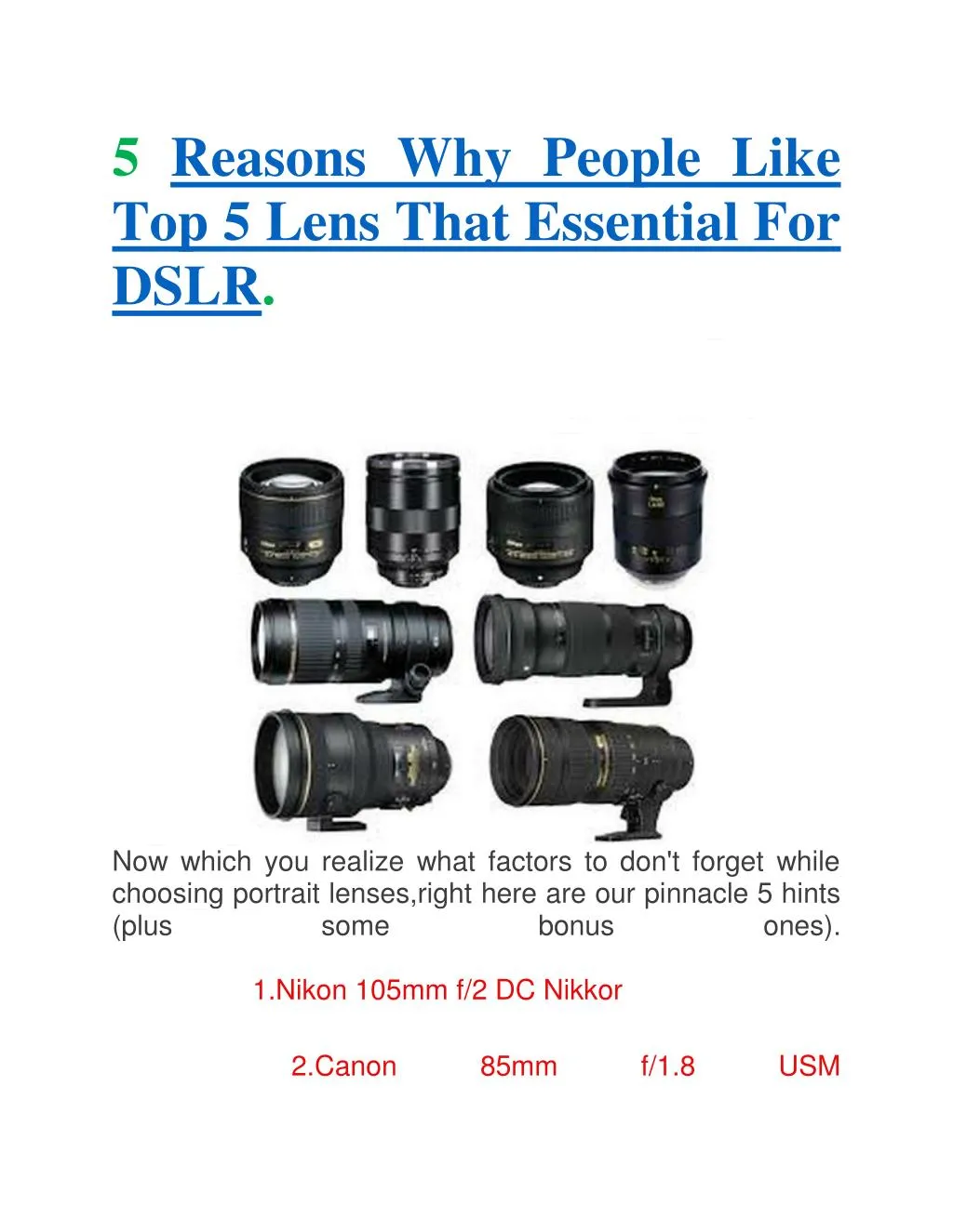 5 reasons why people like top 5 lens that