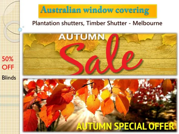 Plantation shutters - Autumn offers
