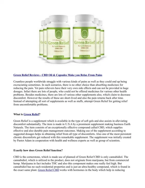 Green Relief Reviews - CBD Oil & Capsules Make you Relax From Pains