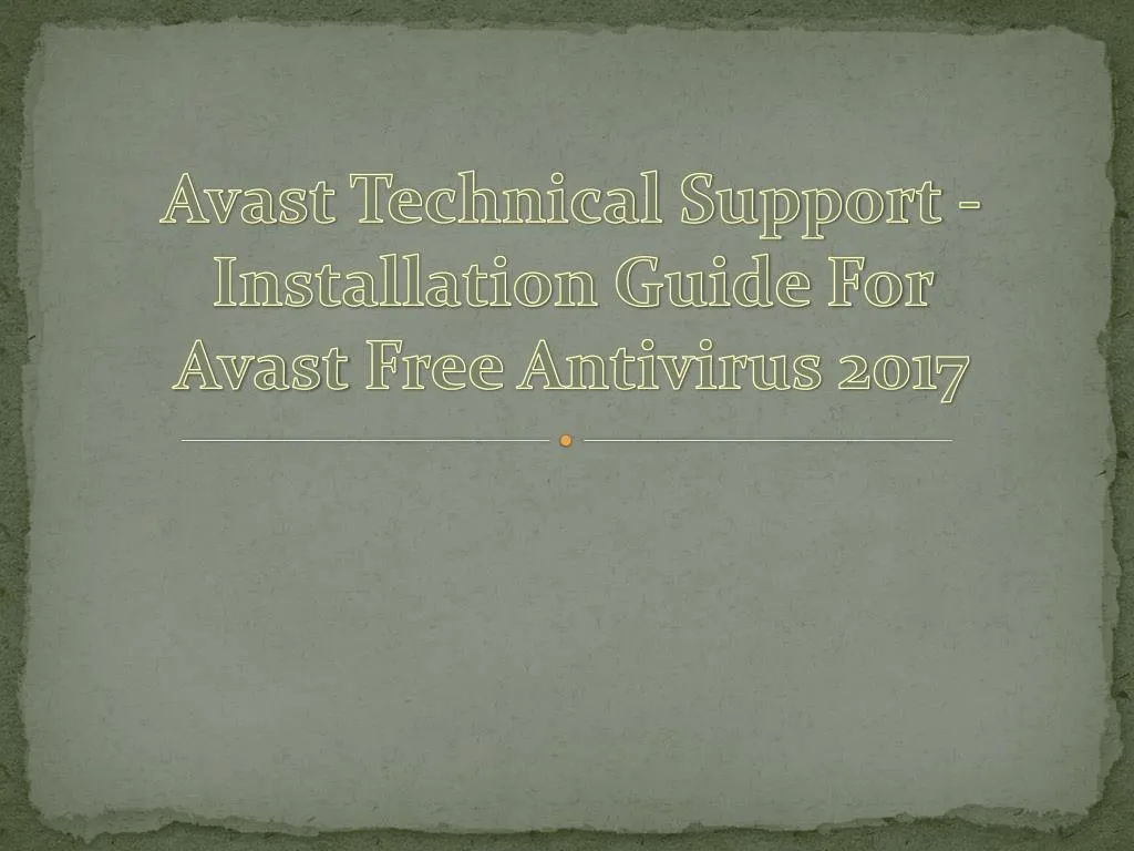 avast technical support installation guide