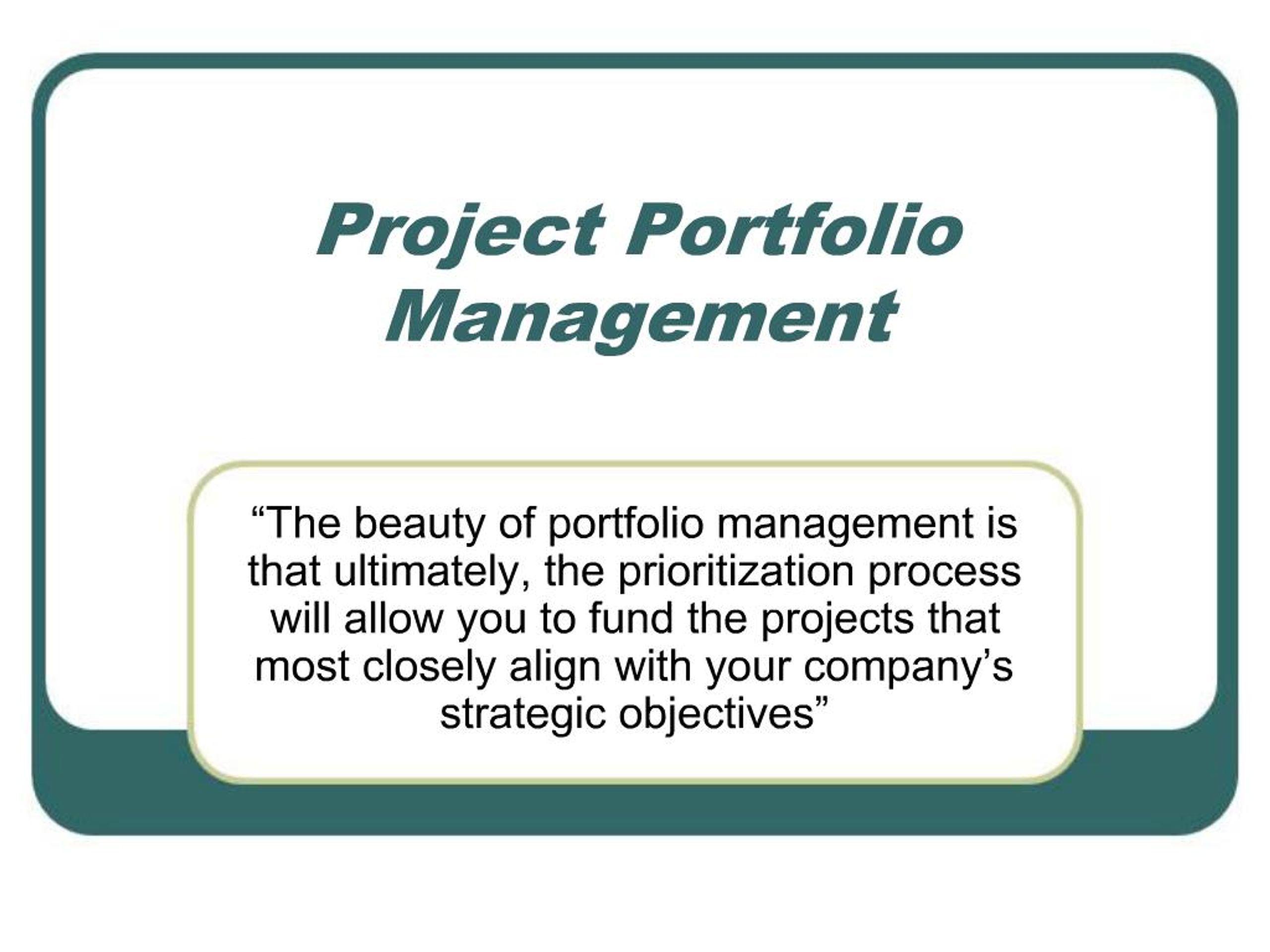 PPT - Project Portfolio Management PowerPoint Presentation, free ...