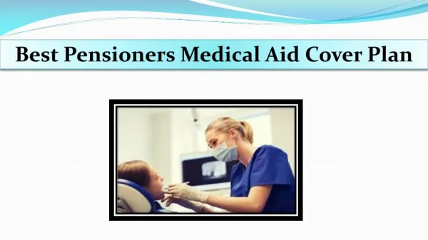 Best Pensioners Medical Aid Cover Plan
