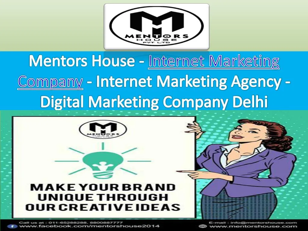 mentors house i nternet marketing company internet marketing agency digital marketing company delhi