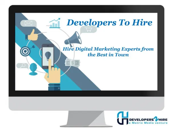 Hire Digital Marketing Experts from the Best in Town