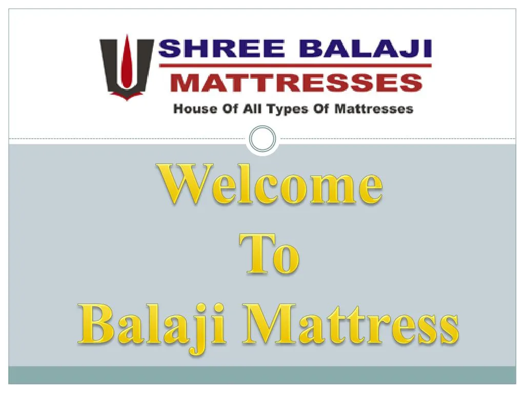 welcome to balaji mattress