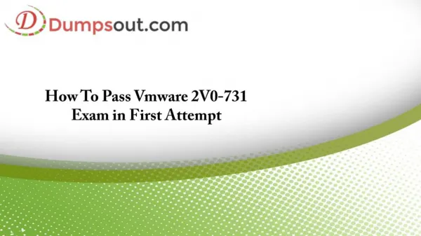 How To Pass Vmware 2V0-731 Exam in First Attempt