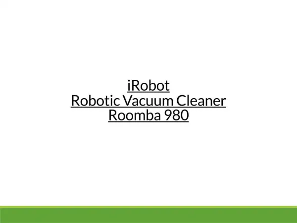 iRobot- Roomba 980