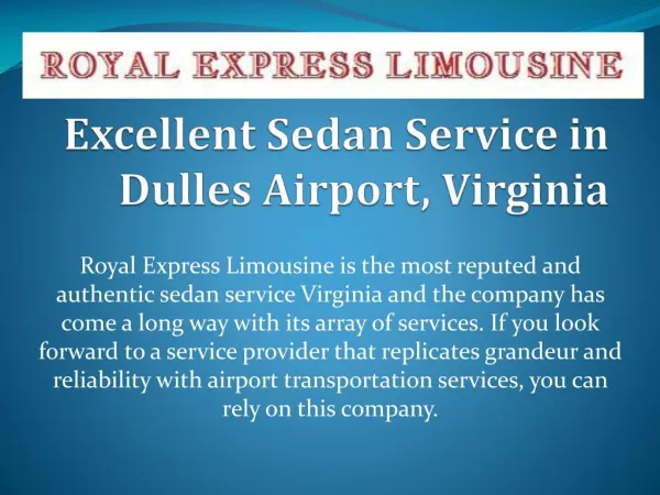 Excellent Sedan Service in Dulles Airport, Virginia