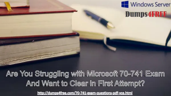 Microsoft 70-741 Authorized Practice Exam Questions by Dumps4free