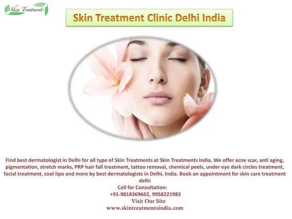 Best Non Surgical Skin Treatment in Delhi- Botox, Filler, Laser,Facials, Peel
