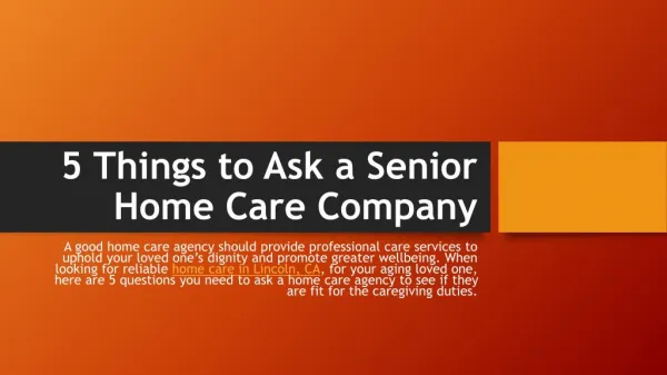 5 Things to Ask a Senior Home Care Company