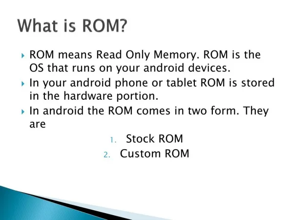 What is ROM