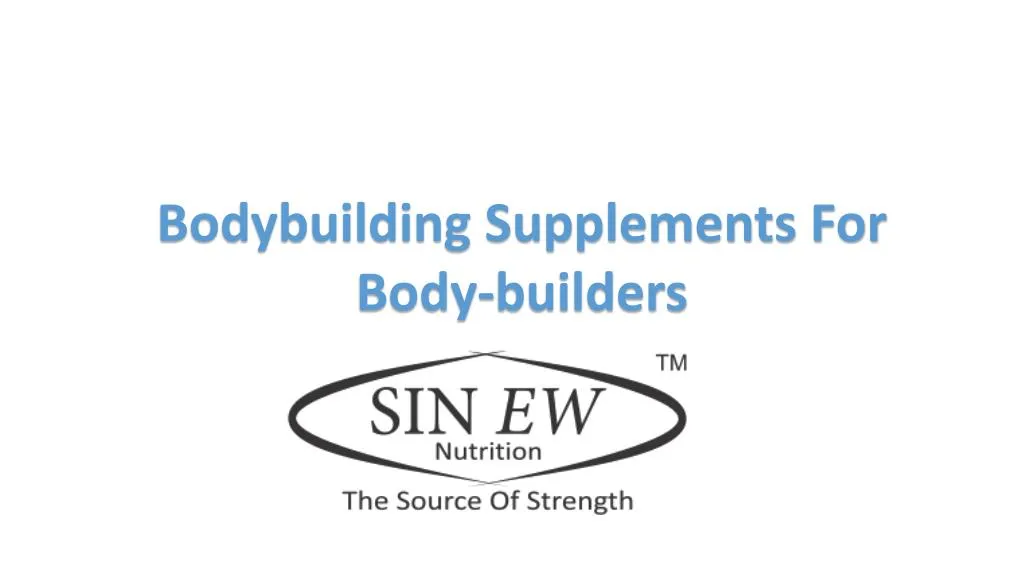 bodybuilding supplements for body builders