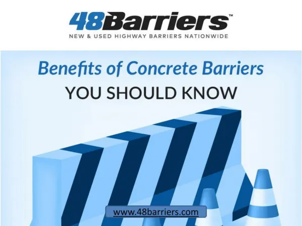 Concrete Jersey Barriers – 4 Benefits