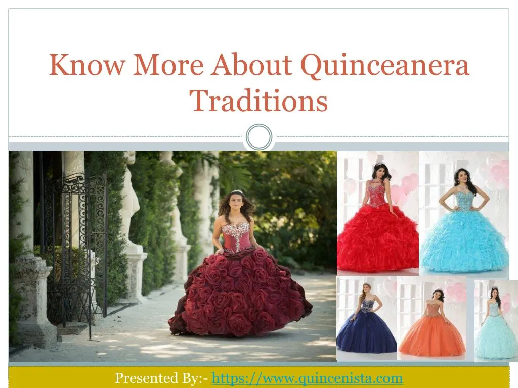know more about quinceanera traditions