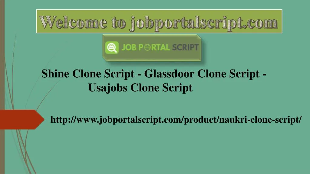 shine clone script glassdoor clone script usajobs clone script