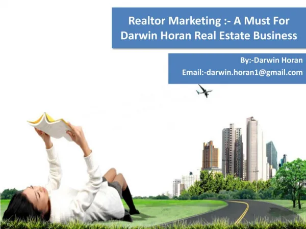 Realtor Marketing :- A Must For Darwin Horan Real Estate Business
