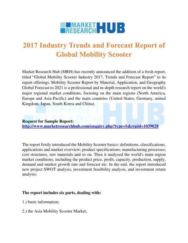 2017 Industry Trends and Forecast Report of Global Mobility Scooter