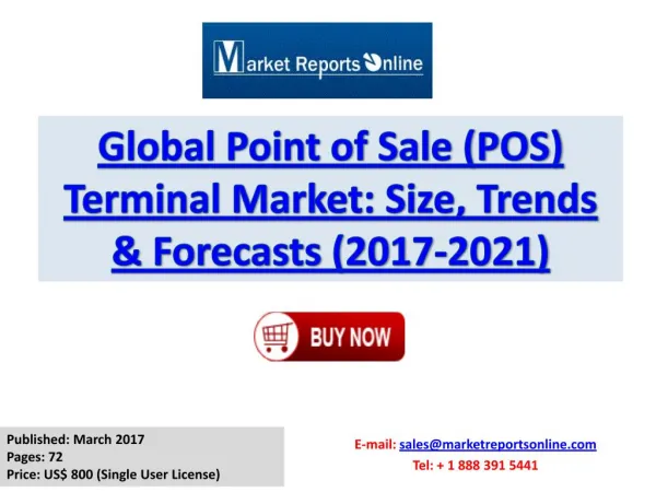 World POS Market Analysis: Size, share, Growth, Industry Demand, Forecast Analysis to 2017-2021