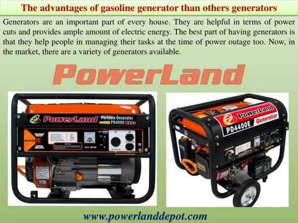 The advantages of gasoline generator than others generators