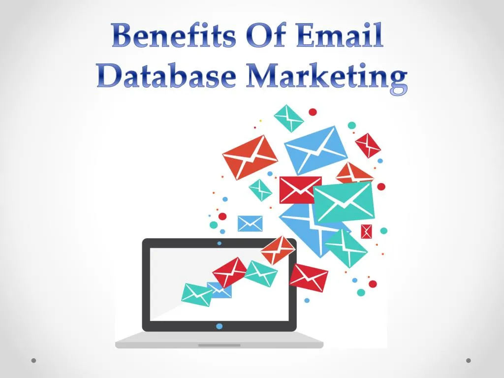 benefits of email database marketing