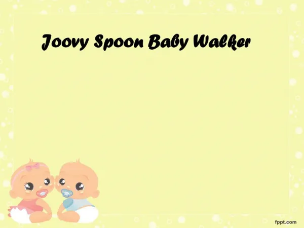 Joovy baby walker