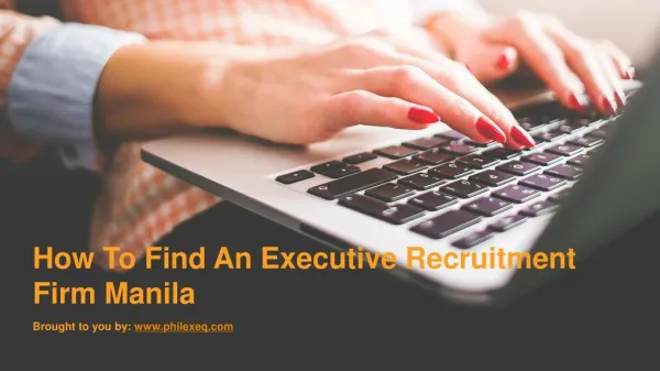 How To Find An Executive Recruitment Firm Manila