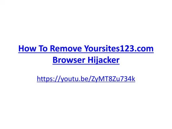How To Remove Yoursites123.com Browser Hijacker