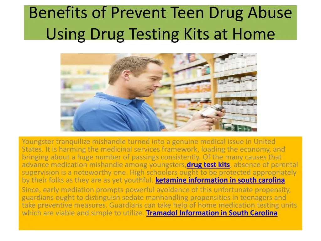 benefits of prevent teen drug abuse using drug testing kits at home