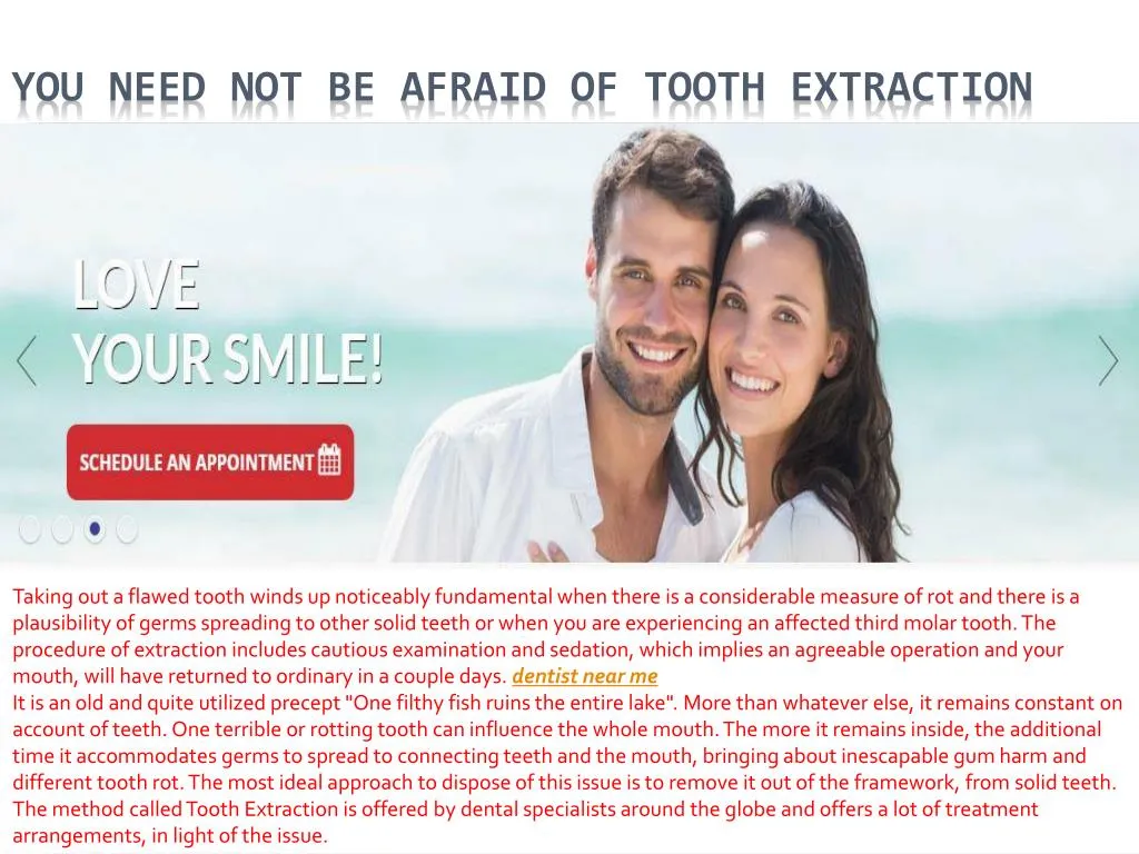 you need not be afraid of tooth extraction