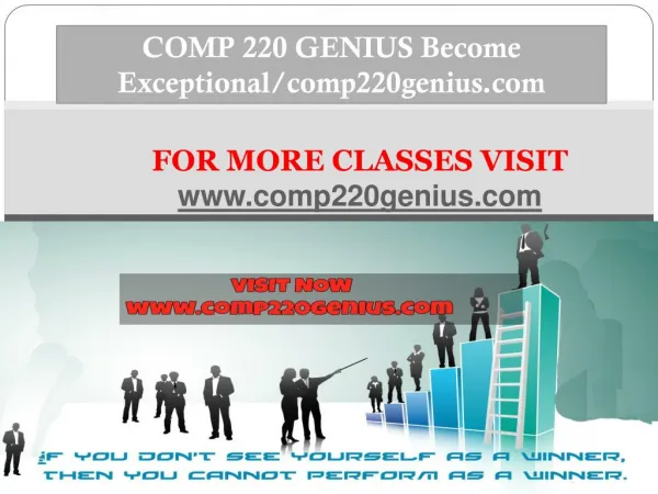 COMP 220 GENIUS Become Exceptional/comp220genius.com