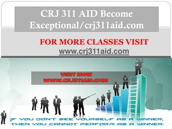 CRJ 311 AID Become Exceptional/crj311aid.com