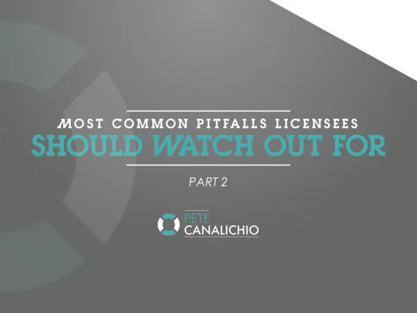 Most Common Pitfalls Licensees Watch Out For - Part 2 | Brand Marketing