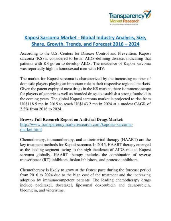 Kaposi Sarcoma Market will rise to US$ 143.2 Million by 2024