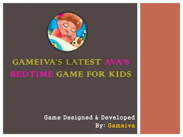 Gameiva's Latest Ava's Bedtime Game for Kids