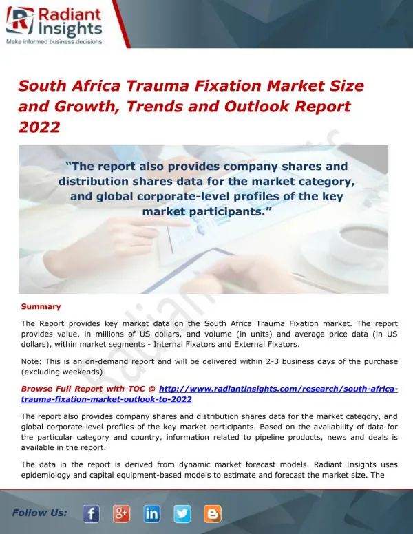 South Africa Trauma Fixation Market Trends, Analysis and Forecasts 2022