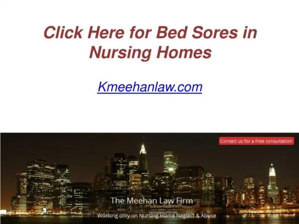 Click Here for Bed Sores in Nursing Homes - Kmeehanlaw.com
