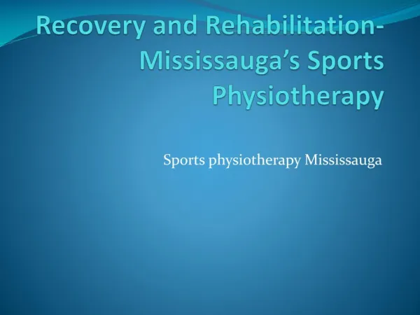 Treatment or Guidance for a Sport-related Injury- Mississauga Physiotherapy