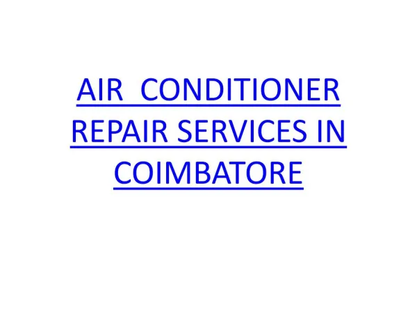 AC Repair service IN COIMBATORE