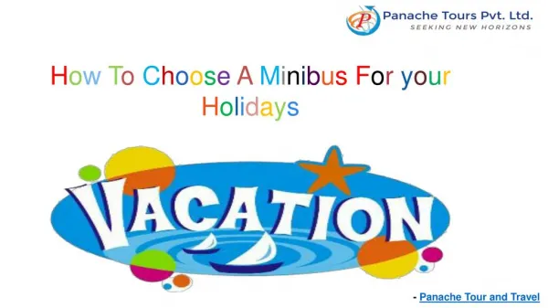 How To Choose A Minibus For your Holidays