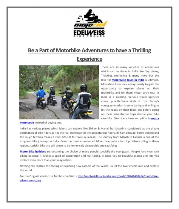 Be a Part of Motorbike Adventures to have a Thrilling Experience