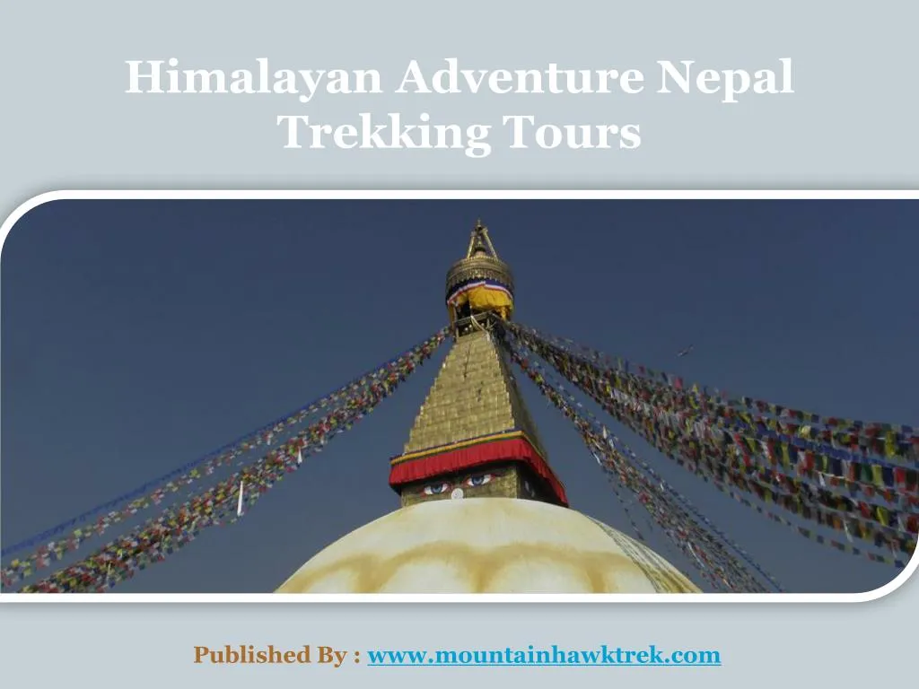 himalayan adventure nepal trekking tours